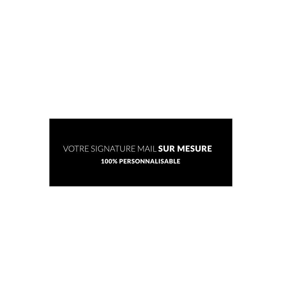 Signature mail animée sur mesure